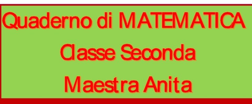 Divisioni E Moltiplicazioni Matematica In Seconda Maggio Maestra Anita