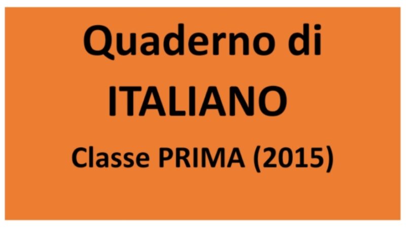 Quaderno Di Italiano Classe Prima 2015 Maestra Anita