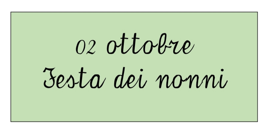 02 Ottobre Festa Dei Nonni Dalla Prima Alla Quinta Maestra Anita